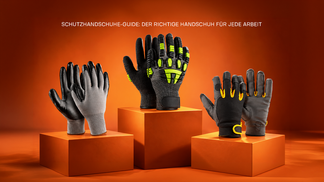 Schutzhandschuhe-Guide: der richtige Handschuh für jede Arbeit